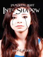 Immortal Light: Into Shadow (Book 2)