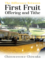 The Difference Between First Fruit Offering and Tithe