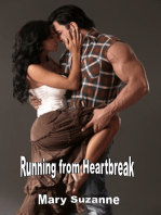 Running from Heartbreak