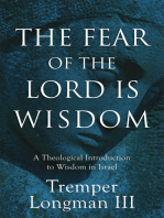 The Fear of the Lord Is Wisdom: A Theological Introduction to Wisdom in Israel