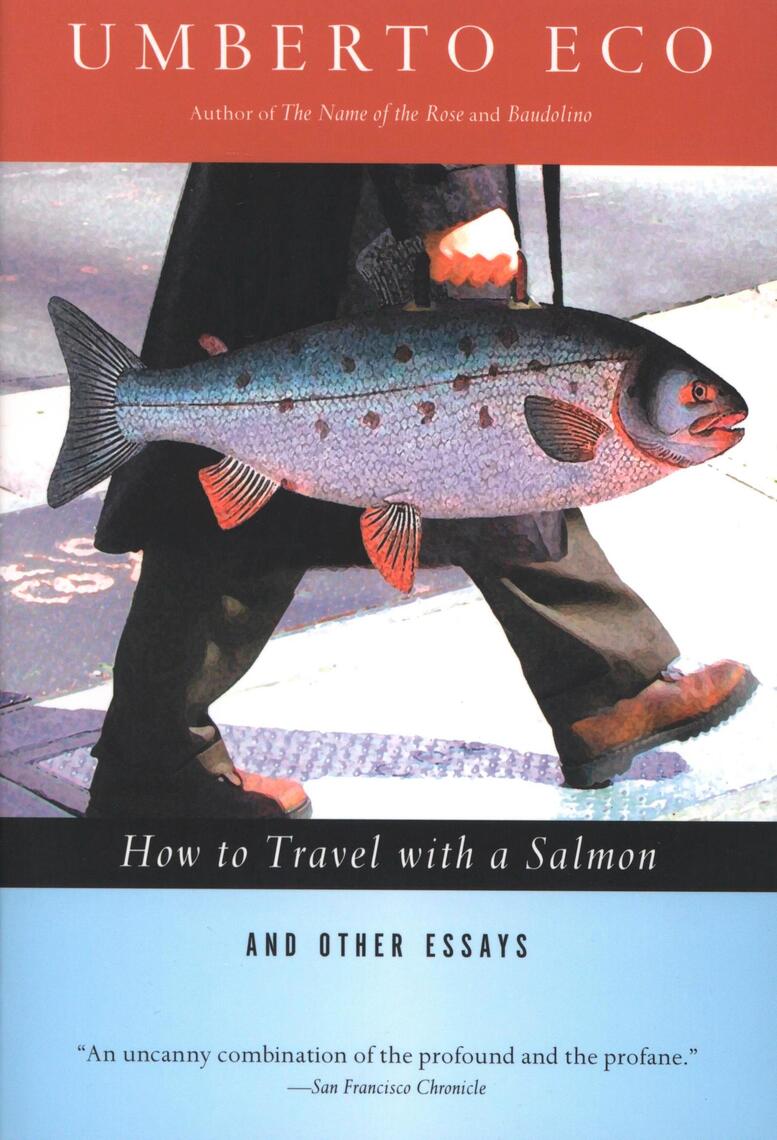 Read How to Travel with a Salmon Online by Umberto Eco Books Free