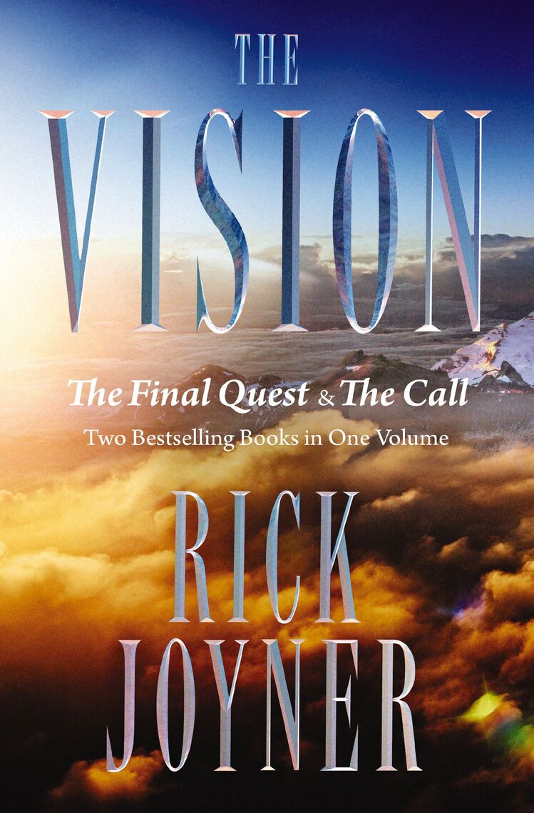Read The Vision Online by Rick Joyner Books Free 30day Trial Scribd