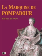 La Marquise de Pompadour (Version Intégrale 