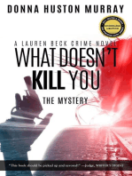 What Doesn't Kill You: A Lauren Beck Crime Novel, #1