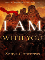 I Am with You: Tell of My Kingdom's Glory, #3