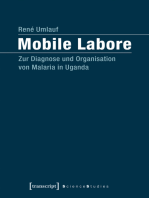 Mobile Labore: Zur Diagnose und Organisation von Malaria in Uganda