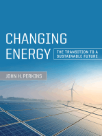 Changing Energy: The Transition to a Sustainable Future