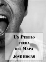 Un Pueblo fuera del Mapa