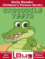 Crocodile Teeth: Early Reader - Children's Picture Books