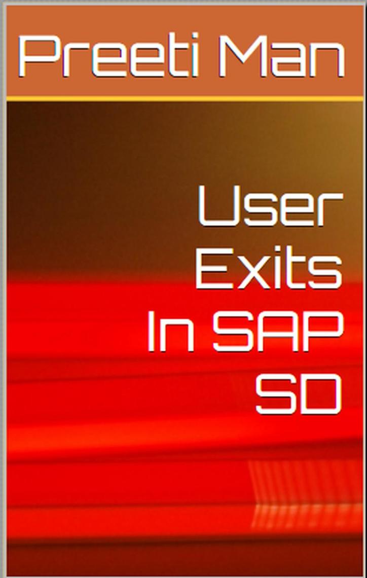 user-exits-in-sap-sd-by-preeti-man-ebook-everand