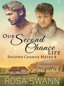 Our Second Chance Life: Second Chance Mates, #8