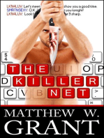 The Killer Net