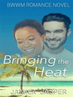 Bringing The Heat