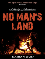 Liberty Mountain: No Man's Land