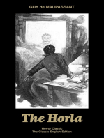 The Horla (Horror Classic) - (The Classic English Edition): From one of the greatest French writers, widely regarded as the 'Father of Modern Short Story' writing, known for The Necklace, Boule de Suif, Mademoiselle Fifi, Bel-Ami, The Piece of String, A Life…