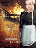 Walk Through Fire: The Faith in Peril Trilogy, #3