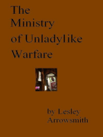 The Ministry of Unladylike Warfare