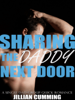 Sharing the Daddy Next Door