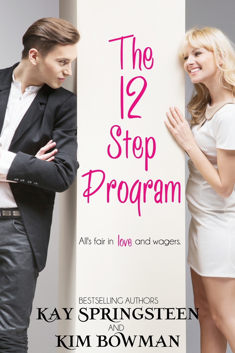 The 12 Step Program by Kim Bowman, Kay Springsteen (Ebook) - Read free ...
