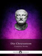 Delphi Complete Works of Dio Chrysostom - 'The Discourses' (Illustrated)