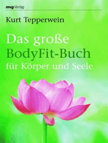 Das große BodyFit-Buch für Körper und Seele