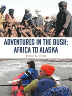 Adventures in the Bush
