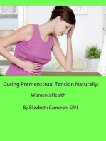 Curing Premenstrual Syndrome Naturally