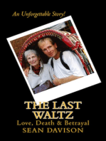 The Last Waltz: Love, Death & Betrayal