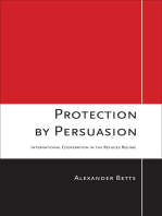 Protection by Persuasion: International Cooperation in the Refugee Regime