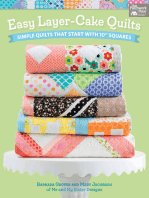 Easy Layer-Cake Quilts: Simple Quilts That Start with 10" Squares