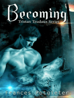 Becoming: Tristan Trudaux Series, #1