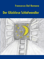 Der glücklose Schlafwandler