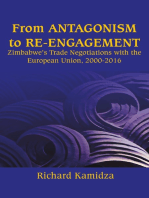 From Antagonism to Re-engagement: Zimbabwe�s Trade Negotiations with the European Union, 2000-2016