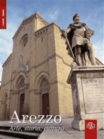 Arezzo. Arte, Storia, Cultura
