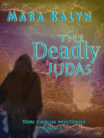 The Deadly Judas: Tori Carlin Mysteries