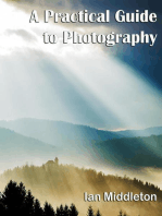 A Practical Guide to Photography