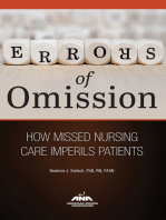 Errors of Omission: How Missed Nursing Care Imperils Patients