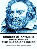 The Iliad of Homer, Translated by George Chapman