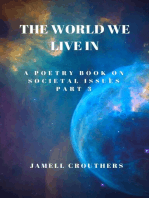 The World We Live In 3: The World We Live In, #3