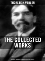 The Collected Works of Thorstein Veblen: Business Theories, Economic Articles & Essays