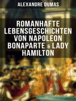 Romanhafte Lebensgeschichten von Napoleon Bonaparte & Lady Hamilton: Zwei faszinierende Biografien