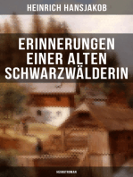 Erinnerungen einer alten Schwarzwälderin: Heimatroman: Die Lebensgeschichte des Wälder-Xaveri