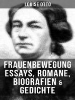 Louise Otto: Frauenbewegung Essays, Romane, Biografien & Gedichte: Frauenleben im deutschen Reich + Das Recht der Frauen auf Erwerb + Schloß und Fabrik…