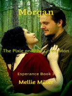 Morgan: The Pixie and the Green Man