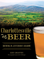 Charlottesville Beer: Brewing in Jefferson's Shadow