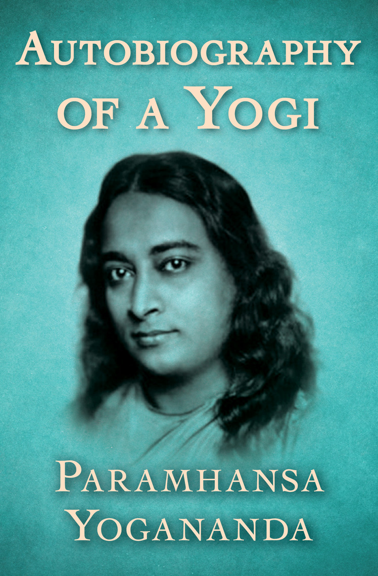 the autobiography of yogi book