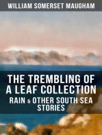 The Trembling of a Leaf Collection – Rain & Other South Sea Stories: The Pacific, Mackintosh, The Fall of Edward Barnard, Red, The Pool, Honolulu, Rain, Envoi