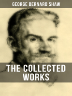 THE COLLECTED WORKS OF GEORGE BERNARD SHAW: Pygmalion, Candida, Arms and The Man, Man and Superman, Caesar and Cleopatra…