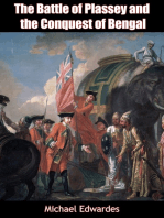 The Battle of Plassey and the Conquest of Bengal