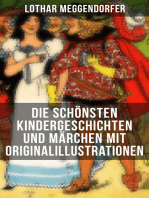 Die schönsten Kindergeschichten und Märchen mit Originalillustrationen: Münchener Kasperl-Theater + Die brave Bertha und die böse Lina + Schneewittchen
